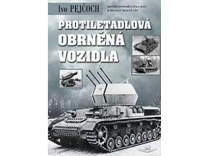 Protiletadlová obrněná vozidla