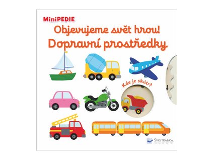 Objevujeme svět hrou! Dopravní prostředky