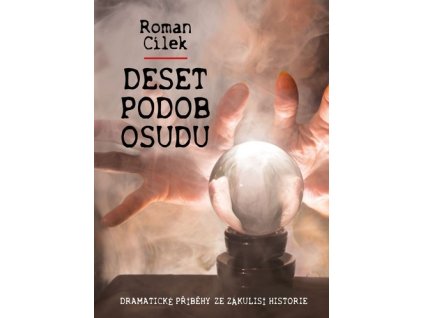 Deset podob osudu