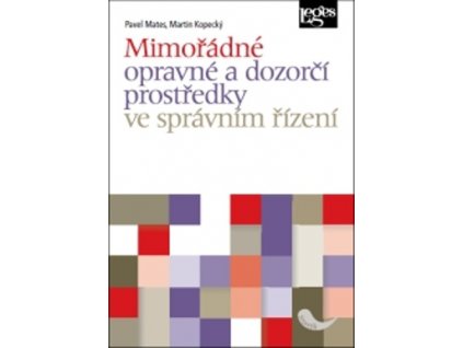 Mimořádné opravné a dozorčí prostředky ve správním řízení