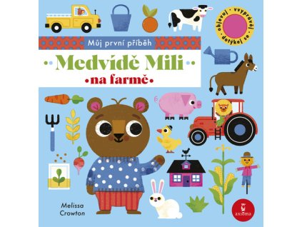 Medvídě Mili na farmě