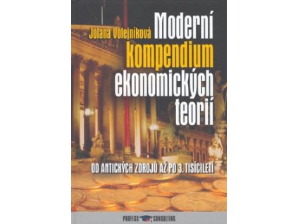 Moderní kompendium ekonomických teorií