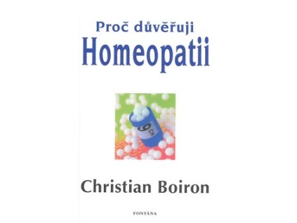 Proč důvěřuji homeopatii