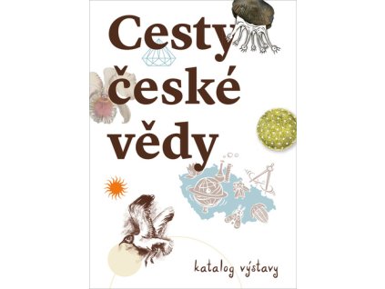 Cesty české vědy