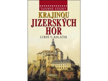 Krajinou Jizerských hor