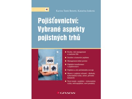 Pojišťovnictví Vybrané aspekty pojistných trhů