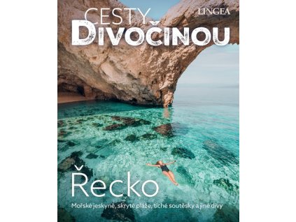 Cesty divočinou Řecko