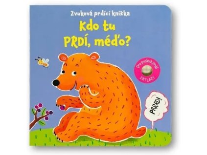 Zvuková prdící knížka Kdo tu prdí, méďo?