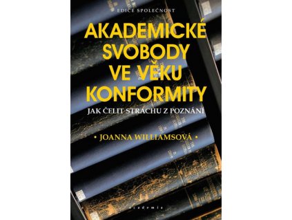 Akademické svobody ve věku konformity