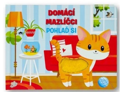 Domácí mazlíčci Pohlaď si
