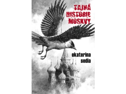 Tajná historie Moskvy