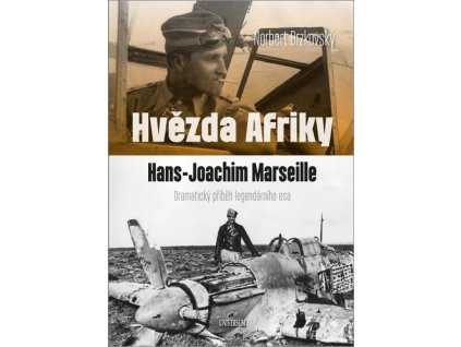 Hvězda Afriky Hans-Joachim Marseille