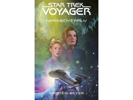 Star Trek Voyager Nekonečný příliv