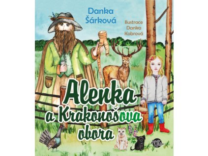 Alenka a Krakonošova obora
