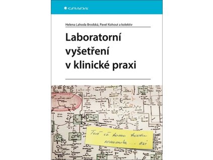 Laboratorní vyšetření v klinické praxi