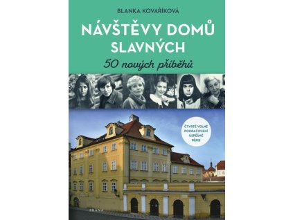 Návštěvy domů slavných