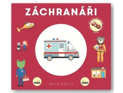 Malé cesty Záchranáři