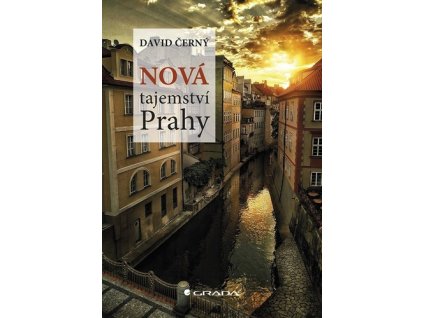 Nová tajemství Prahy