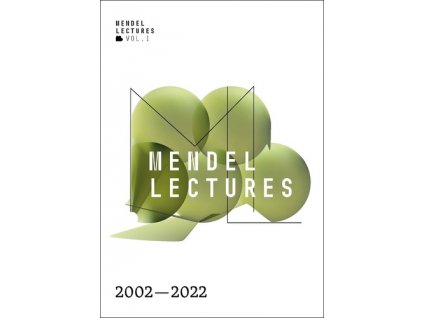 Mendel Lectures 2002–2022
