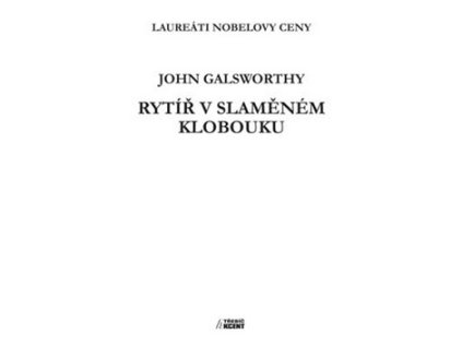 Rytíř v slaměném klobouku