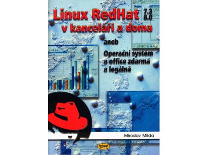 Linux RedHat 7.3 8.0 v kanceláři a doma