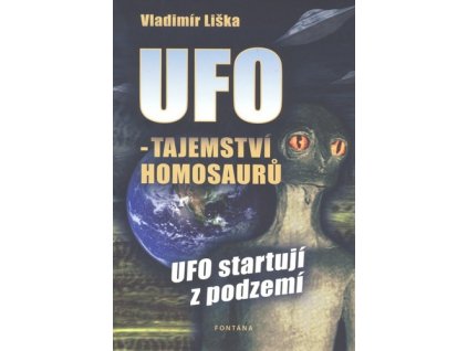 UFO - tajemství homosaurů
