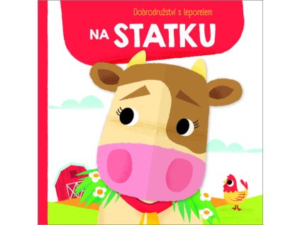 Dobrodružství s leporelem Na statku
