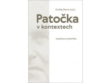 Patočka v kontextech