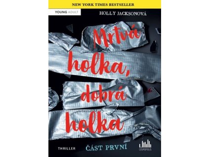 Mrtvá holka, dobrá holka