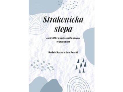 Strakonická stopa