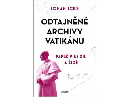 Odtajněné archivy Vatikánu