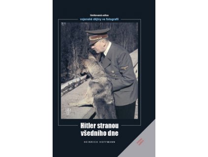 Hitler stranou všedního dne