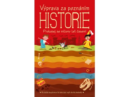 Výprava za poznáním Historie