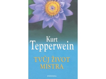 Tvůj život mistra