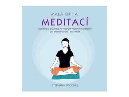 Malá kniha meditací