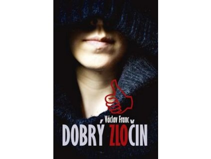 Dobrý zločin