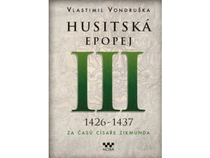 Husitská epopej III 1426-1437