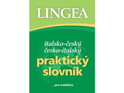 Italsko-český česko-italský praktický slovník