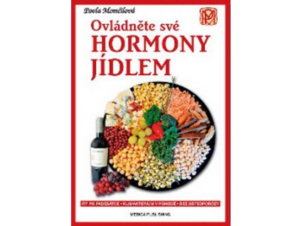 Ovládněte své hormony jídlem