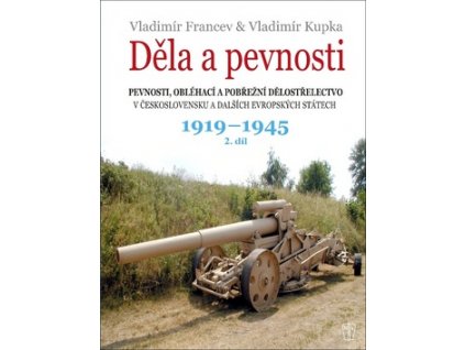 Děla a pevnosti 1919-1945