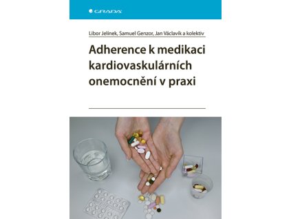 Adherence k medikaci kardiovaskulárních onemocnění v praxi