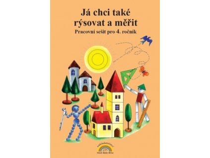 Já chci také rýsovat a měřit