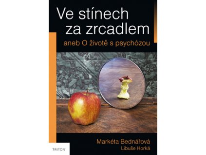 Ve stínech za zrcadlem