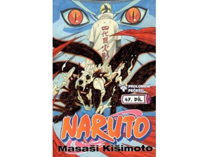 Naruto 47 Prolomení pečeti