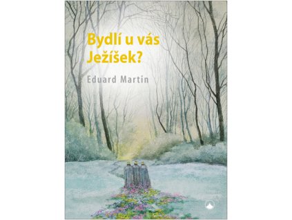 Bydlí u vás Ježíšek?