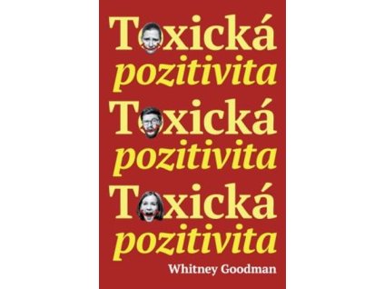 Toxická pozitivita