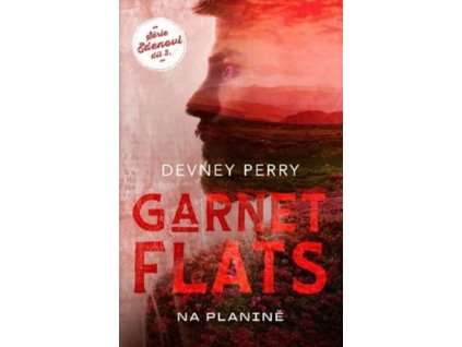 Garnet Flats Na planině