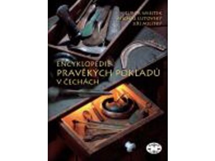 Encyklopedie pravěkých pokladů v Čechách