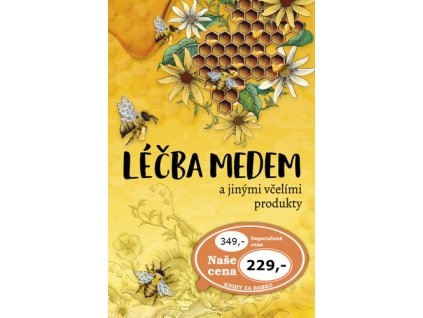 Léčba medem