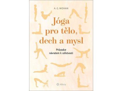 Jóga pro tělo, dech a mysl